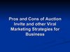 Pros and Cons of Auction Invite and other Viral Marketing Strategies for Business