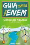 Guia ENEM - Ciências da Natureza e suas Tecnologias