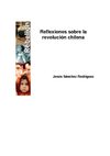 Jesús Sánchez Rodríguez. Reflexiones sobre la revolución chilena