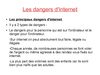dangers