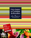 extrait livre "Faire chanter la Cuisine du Roussillon" de Jean Plouzennec