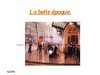 Bergery & Grotino La belle époque 