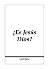Apologetica: Jesus Es Dios.