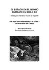 Ramón Fernández Durán. EL ESTADO EN EL MUNDO DURANTE EL SIGLO XX. Claves para entender el mundo del siglo XXI