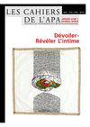 Révéler, dévoiler l'intime