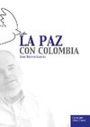 Luis Britto García. La paz con Colombia