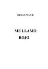 "Me llamo Rojo" de Orhan Pamuk