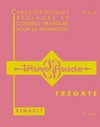 MR37 Renault Frégate Transfluide : Manuel de Réparation pour R1104 (2ième édition Février 1958)