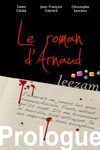 Le roman d'Arnaud, prologue