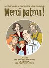 Merci Patron ! (la BD)