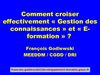 Comment croiser effectivement « Gestion des connaissances » et « E-formation » ? 