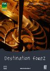 Destination Forez : brochure groupes adultes 2010