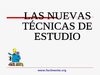 Las nuevas técnicas de estudio