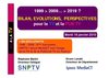 Résultats de l'étude SNPTV /Ipsos MediaCT : "Bilan, évolutions et perspectives pour la TV et la Pub TV"