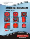 Accesorios Ranurados
