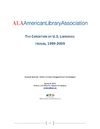 ALA Condition of Libraries 1999.2009