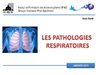 Les pathologies respiratoires