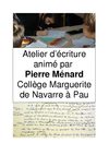Atelier d'écriture au collège Marguerite de Navarre à Pau