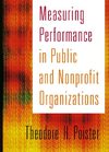 Jossey-Bass,.Measuring Performance in Public and Nonprofit Organizations.[2003.ISBN078794999X]