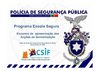 Apresentação das Acções a serem desenvolvidas nas Escolas do Território