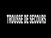 Trousse de secours