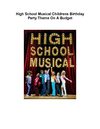 High School Musical Themed Children's Birthday Parties