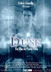 Dusk : dossier de presse (Gonella Productions - Cédric Gonella)
