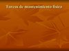 Tareas de mantenimiento físico 