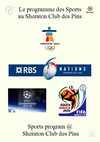 Vivez tout les Sports au Sheraton Club des Pins