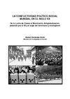 Ramón Fernández Durán. LA CONFLICTIVIDAD POLÍTICO-SOCIAL MUNDIAL EN EL SIGLO XX 