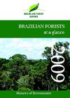 Brazilian Forests at a glance 2009
