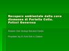 Parco delle Madonie - Presentazione del progetto "Recupero ambientale ex cava di Portella Colla agro di Polizzi G."