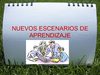 NUEVOS ESCENARIOS DE APRENDIZAJE
