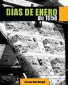 Eleazar Díaz Rangel. Días de enero de 1958