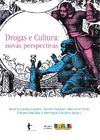 "Drogas e Cultura: novas perspectivas"
