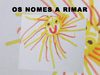 OS NOMES A RIMAR