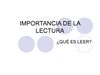 La importancia de la Lectura. Curso-Taller Ludotecarias