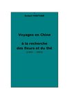 Fortune, R. : A la recherche des fleurs et du thé