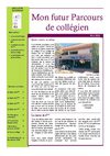 Parcours de collégien 2010, Collège la Chênaie, Mouans-Sartoux, Alpes Maritimes