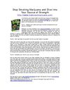Stop Smoking Marijuana and Dive Into Your Source of Strength