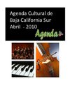 Agenda Cultural BCS - Abril 2010