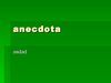 anecdota