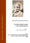 Gandhi, Unto this last, Une paraphrase