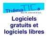 ThémaTIC 04 : Logiciels gratuits et logiciels libres