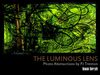The Luminous Lens by Rowan Derryth and PJ Trenton