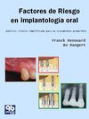 FACTORES DE RIESGO EN IMPLANTOLOGIA 