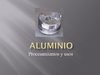 ALUMINIO PROCESAMIENTO
