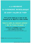 A la recherche du patrimoine archéologique de Saint Vallier de Thiey