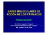 Clase 03 - Bases Moleculares de la Acción de los Fármacos