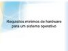 Requisitos minimos de hardware